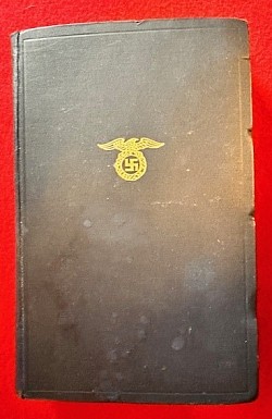 Original “Mein Kampf” (My Struggle) by Adolf Hitler 1934 Hardcover Edition with Ink-Written Presentation Inscription